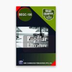 IGNOU BEGC-106 Study Material, Guide Book, Help Book – Popular Literature – BAEGH with Previous Years Solved Papers