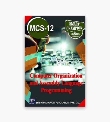 IGNOU MCS-12 Study Material, Guide Book, Help Book – Computer Organization And Assembly Language Programming – BCA with Previous Years Solved Papers mcs12