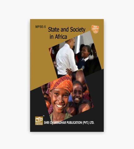 IGNOU MPSE-5 Study Material, Guide Book, Help Book – State and Society in Africa – MPS with Previous Years Solved Papers mpse5