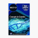 IGNOU BBCCT-121 Study Material, Guide Book, Help Book – Concepts in Genetics – BSCBCH with Previous Years Solved Papers