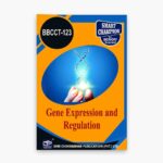IGNOU BBCCT-123 Study Material, Guide Book, Help Book – Gene Expression and Regulation – BSCBCH with Previous Years Solved Papers bbcct123