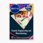 IGNOU BBCCT-125 Study Material, Guide Book, Help Book – Genetic Engineering and Biotechnology – BSCBCH with Previous Years Solved Papers bbcct125