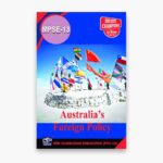 IGNOU MPSE-13 Study Material, Guide Book, Help Book – Australia’s Foreign Policy – MPS with Previous Years Solved Papers