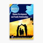 IGNOU MCFT-1 Study Material, Guide Book, Help Book – Human Development and Family Relationships – MSCFT with Previous Years Solved Papers mcft1