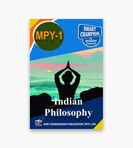 IGNOU MPY-1 Study Material, Guide Book, Help Book – Indian Philosophy – MAPY with Previous Years Solved Papers mpy1