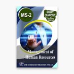 IGNOU MS-2 Study Material, Guide Book, Help Book – Management Of Human Resources – PGDHRM/MBA with Previous Years Solved Papers ms2