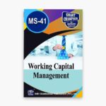 IGNOU MS-41 Study Material, Guide Book, Help Book – Working Capital Management – MBA/PGDFM with Previous Years Solved Papers ms41