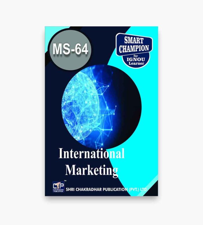 IGNOU MS-64 Study Material, Guide Book, Help Book – International Marketing – MBA/PGDMM with Previous Years Solved Papers ms64