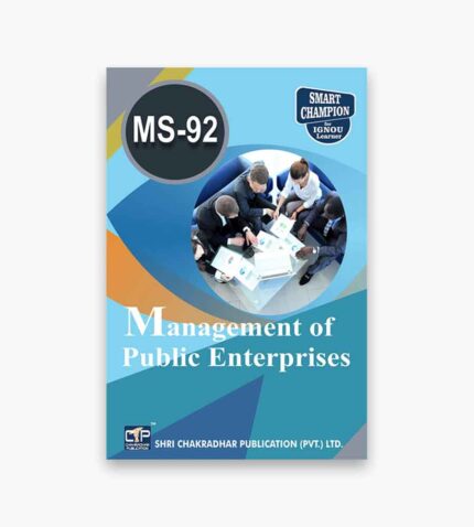 IGNOU MS-92 Study Material, Guide Book, Help Book – Management of Public Enterprises – MBA with Previous Years Solved Papers