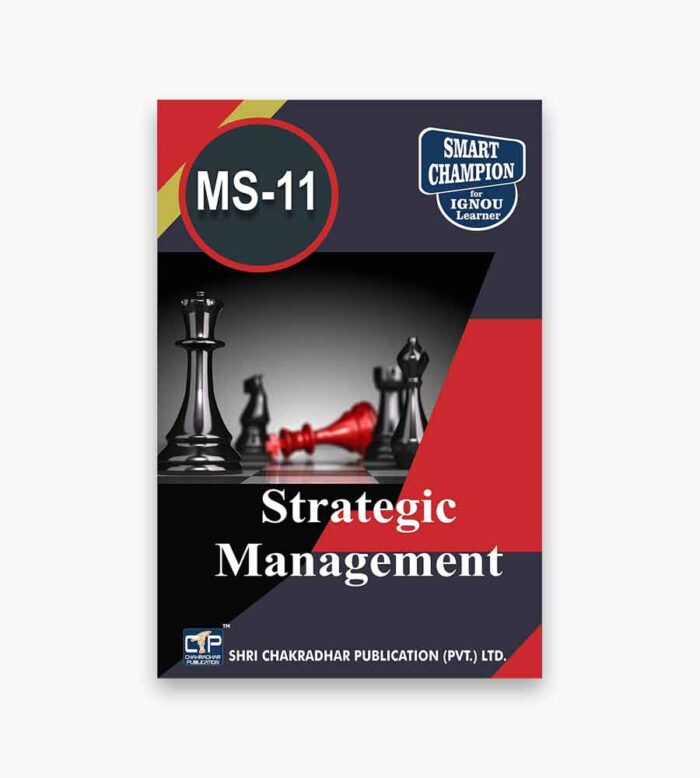IGNOU MS-11 Study Material, Guide Book, Help Book – Strategic Management – MBA with Previous Years Solved Papers