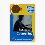 IGNOU MSW-15 Study Material, Guide Book, Help Book – Basics of Counselling – MSWC with Previous Years Solved Papers msw15