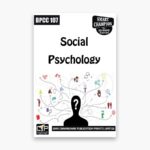 IGNOU BPCC-106 Study Material, Guide Book, Help Book – Social Psychology – BAPCH with Previous Years Solved Papers bpcc106
