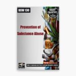 IGNOU BSW-130 Study Material, Guide Book, Help Book – Prevention of Substance Abuse – BSWG with Previous Years Solved Papers