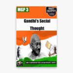 IGNOU MGP-3 Study Material, Guide Book, Help Book – Gandhi’s Social Thought – MGPS with Previous Years Solved Papers mgp3