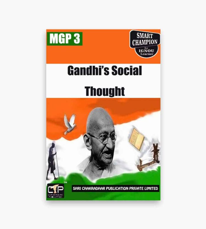 IGNOU MGP-3 Study Material, Guide Book, Help Book – Gandhi’s Social Thought – MGPS with Previous Years Solved Papers mgp3