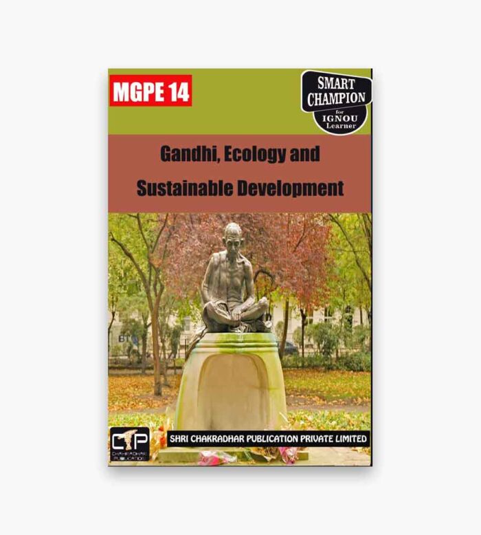 IGNOU MGPE-14 Study Material, Guide Book, Help Book – Gandhi, Ecology and Sustainable Development – MGPS/PGDGPS with Previous Years Solved Papers