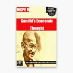 IGNOU MGPE-6 Study Material, Guide Book, Help Book – Gandhi’s Economic Thought – MGPS with Previous Years Solved Papers mgpe6