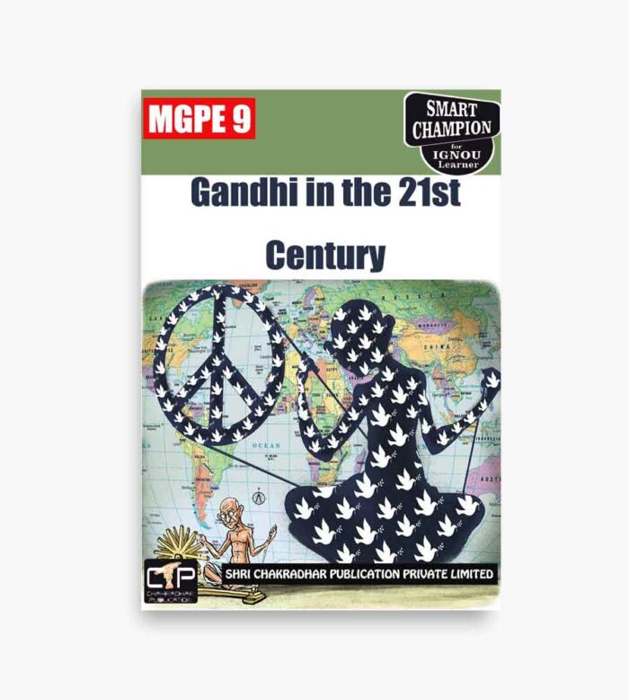 IGNOU MGPE-9 Study Material, Guide Book, Help Book – Gandhi in the 21st Century – MGPS/PGDGPS with Previous Years Solved Papers mgpe9