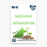 IGNOU MS-42 Study Material, Guide Book, Help Book – Investment and Financing Decisions – PGDFM with Previous Years Solved Papers