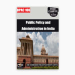 IGNOU BPAC-108 Study Material, Guide Book, Help Book – Public Policy and Administration in India – BAPAH with Previous Years Solved Papers bpac108
