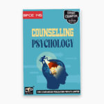 IGNOU BPCE-145 Study Material, Guide Book, Help Book – Counselling Psychology – BAG Psychology with Previous Years Solved Papers bpce145