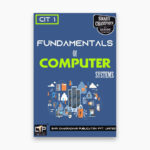 IGNOU CIT-1 Study Material, Guide Book, Help Book – Fundamental of Computer System – BTS/CIT with Previous Years Solved Papers cit1