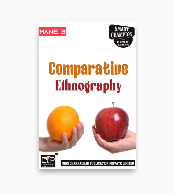IGNOU MANE-3 Study Material, Guide Book, Help Book – Comparative Ethnography – MAAN with Previous Years Solved Papers mane3