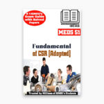IGNOU MEDS-51 Study Material, Guide Book, Help Book – Fundamentals of CSR (Adopted) – MACSR/PGDCSR with Previous Years Solved Papers meds51