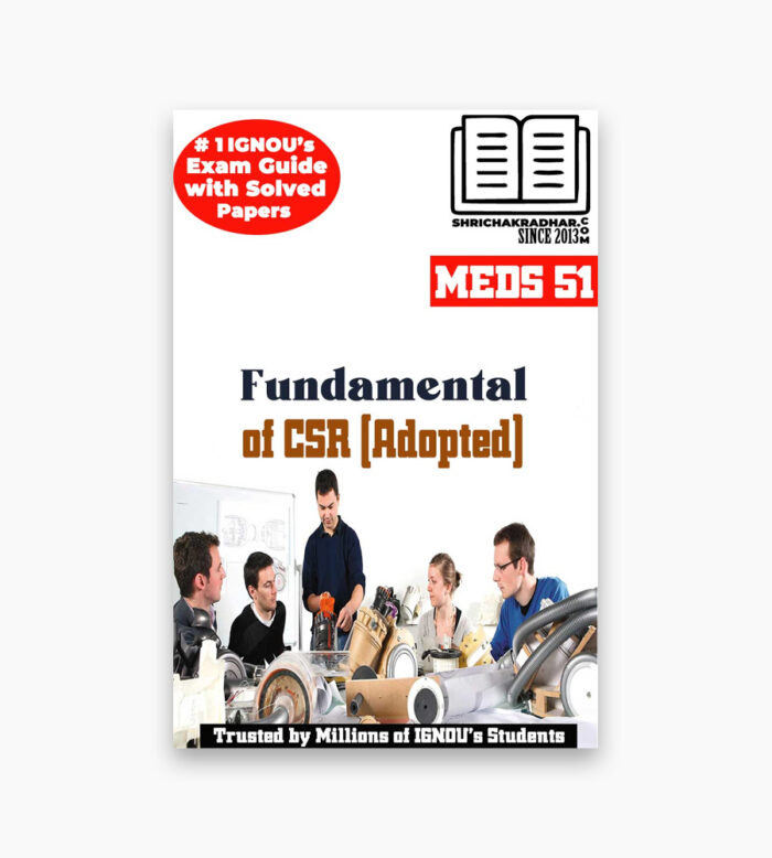 IGNOU MEDS-51 Study Material, Guide Book, Help Book – Fundamentals of CSR (Adopted) – MACSR/PGDCSR with Previous Years Solved Papers meds51