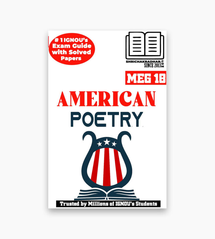 IGNOU MEG-18 Study Material, Guide Book, Help Book – American Poetry – MEG with Previous Years Solved Papers meg18