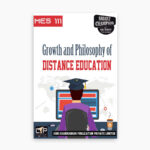 IGNOU MES-111 Study Material, Guide Book, Help Book – Growth and Philosophy of Distance Education – MAEDU with Previous Years Solved Papers mes111