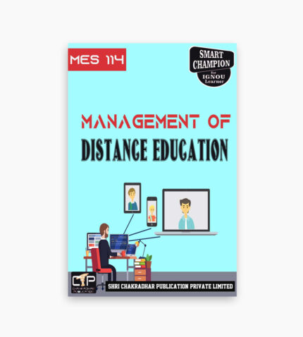 IGNOU MES-114 Study Material, Guide Book, Help Book – Management of Distance Education – MAEDU with Previous Years Solved Papers mes114
