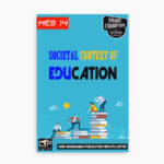 IGNOU MES-14 Study Material, Guide Book, Help Book – Societal Context of Education – MAEDU with Previous Years Solved Papers mes14