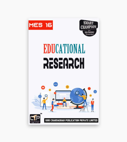 IGNOU MES-16 Study Material, Guide Book, Help Book – Educational Research – MAEDU with Previous Years Solved Papers mes16