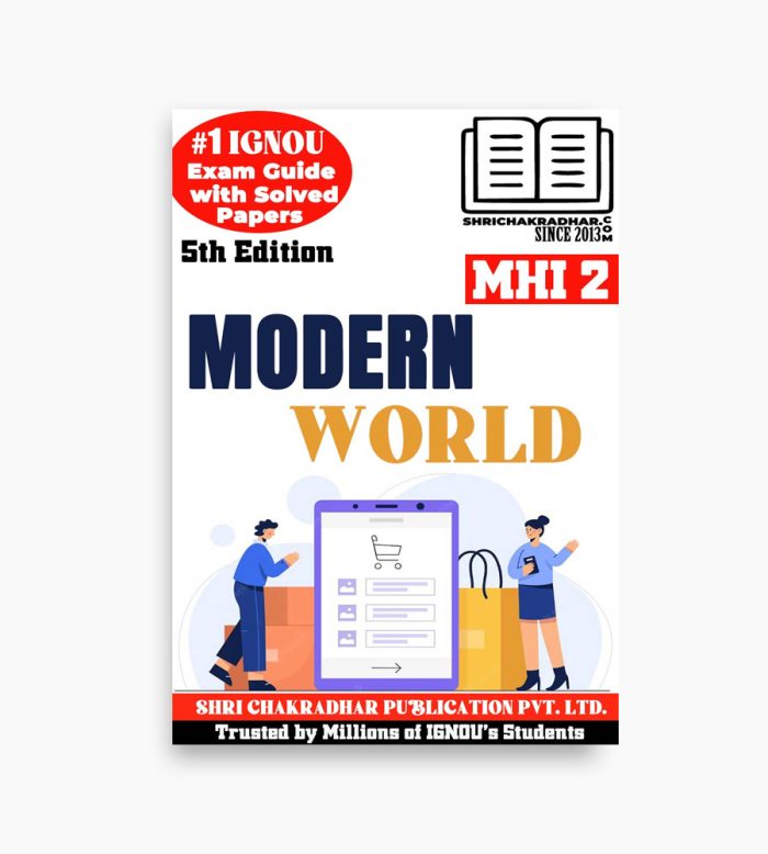 IGNOU MHI-2 Study Material, Guide Book, Help Book – Modern World – MA HISTORY with Previous Years Solved Papers mhi2