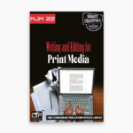 IGNOU MJM-22 Study Material, Guide Book, Help Book – Writing and Editing for Print Media – MAJMC/PGJMC with Previous Years Solved Papers mjm22