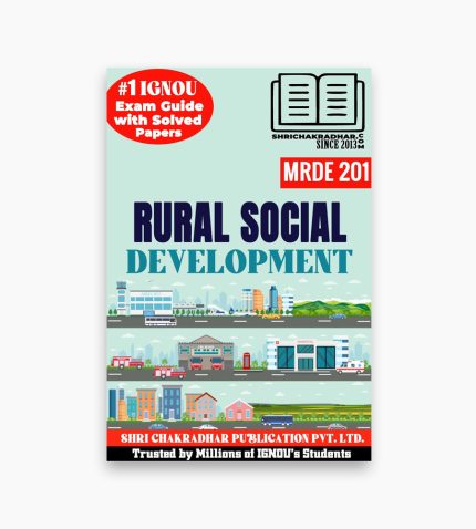 IGNOU MRDE-201 Study Material, Guide Book, Help Book – Rural Social Development – MARD/PGDRD with Previous Years Solved Papers mrde201