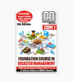 IGNOU CDM-1 Study Material, Guide Book, Help Book – Foundation Course in Disaster Management – Certificate In Disaster Management with Previous Years Solved Papers cdm1