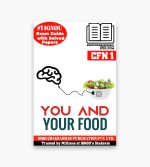 IGNOU CFN-1 Study Material, Guide Book, Help Book – You and Your Food – Certificate in Food and Nutrition with Previous Years Solved Papers cfn1