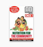 IGNOU CNCC-1 Study Material, Guide Book, Help Book – Nutrition for the Community – Certificate in Nutrition and Child with Previous Years Solved Papers cncc1