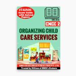 IGNOU CNCC-2 Study Material, Guide Book, Help Book – Organising Child Care Services – Certificate in Nutrition and Child with Previous Years Solved Papers cncc2