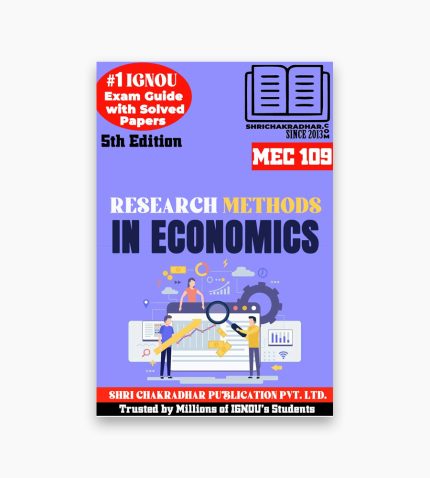 IGNOU MEC-109 Study Material, Guide Book, Help Book – Research Methods in Economics – MEC with Previous Years Solved Papers mec109