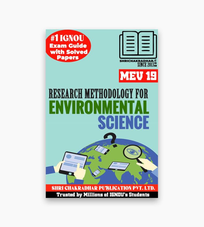 IGNOU MEV-19 Study Material, Guide Book, Help Book – Research Methodology for Environmental Science – MSCENV with Previous Years Solved Papers mev19