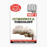 IGNOU MEV-4 Study Material, Guide Book, Help Book – Environmental Toxicology – MAEOH/PGDEOH with Previous Years Solved Papers mev4