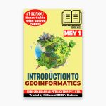IGNOU MGY-1 Study Material, Guide Book, Help Book – Introduction to Geoinformatics – MAEOH/PGCGI with Previous Years Solved Papers mgy1