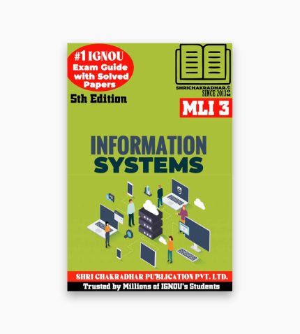 IGNOU MLI-3 Study Material, Guide Book, Help Book – Information Systems – PGDLAN with Previous Years Solved Papers mli3