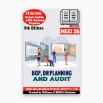 IGNOU MSEI-26 Study Material, Guide Book, Help Book – BCP, DR Planning and Audit – MSCIS/PGDIS with Previous Years Solved Papers msei26