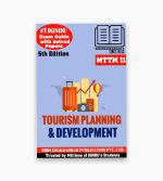 IGNOU MTTM-11 Study Material, Guide Book, Help Book – Tourism Planning and Development – MTTM with Previous Years Solved Papers mttm11