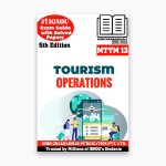 IGNOU MTTM-13 Study Material, Guide Book, Help Book – Tourism Operations – MTTM with Previous Years Solved Papers mttm13