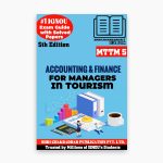 IGNOU MTTM-5 Study Material, Guide Book, Help Book – Accounting and Finance for Managers in Tourism – MTTM with Previous Years Solved Papers mttm5